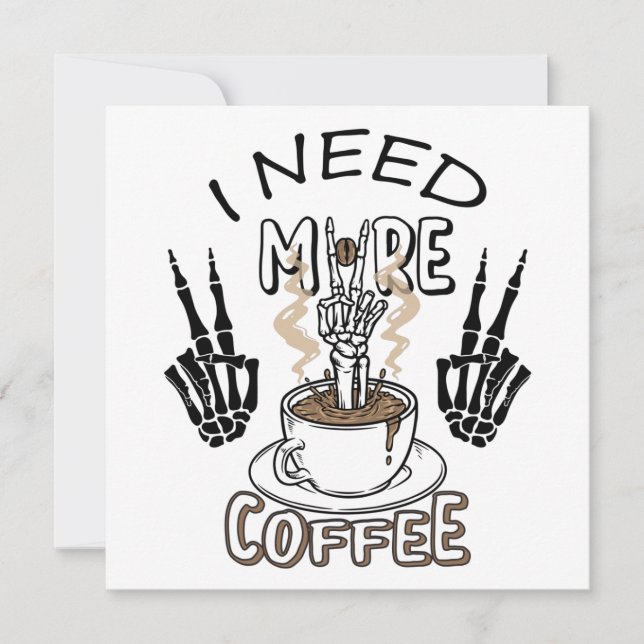 Convites Eu preciso de mais camiseta de café Roupas estétic (Frente)