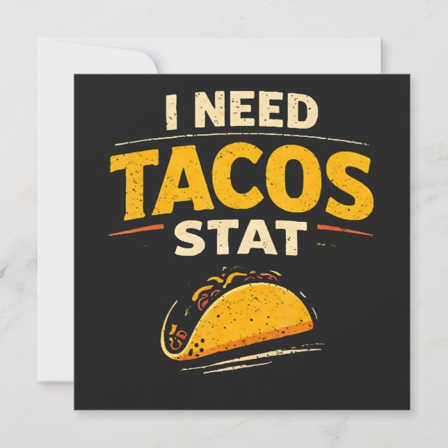 Convites Eu Preciso de Tacos Já (Frente)