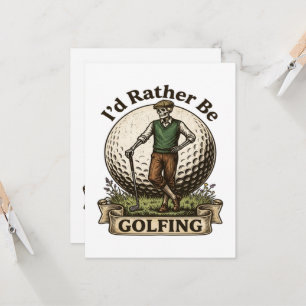 Convites Eu Preferiria Estar Jogando Golfe 