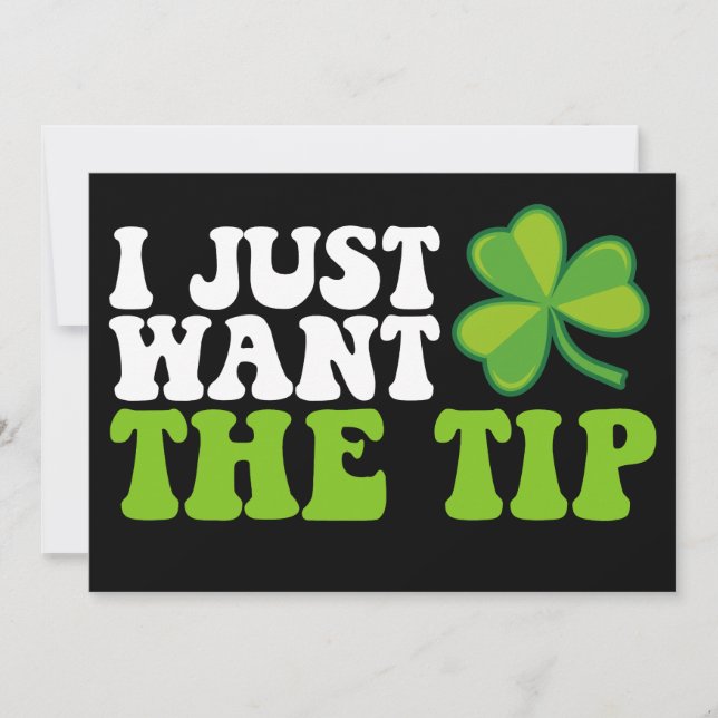 Convites Eu Só Quero O Dia de São Patrício Do Shamrock. (Frente)