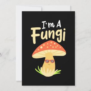 Convites Eu Sou Um Cogumelo Fungi