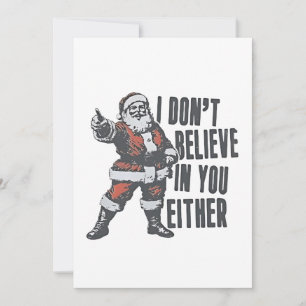 Convites Eu Também Não Acredito em Você Papai Noel Natal