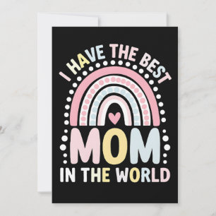 Convites Eu Tenho A Melhor Mãe Do Mundo Boho Arco-Íris