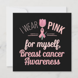 Convites Eu Visto rosa para mim mesmo - Consciência do Canc