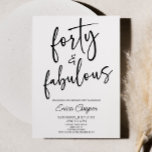 Convites Fabulosa e mínima festa de aniversário de 40 anos<br><div class="desc">Este é um Convite de festas branco preto minimalista e fantástico!</div>