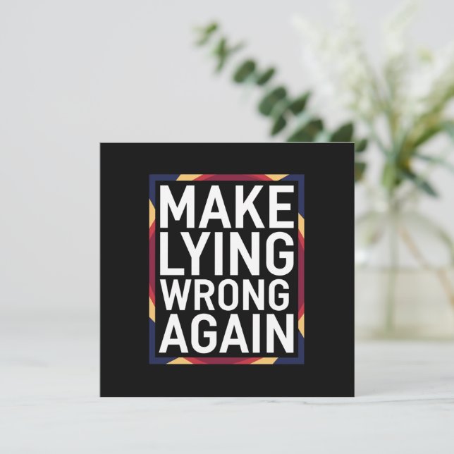 Convites Faça Mentir Errado Novamente Presente Resistir Ant (Em pé/Frente)