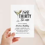 Convites Fale 30 Comigo, Dirty Martini aniversário de 30 an<br><div class="desc">Prepare-se para a festa! Este design Martini Sujo 30 é perfeito para celebrar o seu 30!</div>
