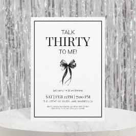 Convites Fale 30 para mim, preto e branco, Trinta e anivers