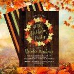 Convites Fall Maple Deixa A Foca Festa de aniversário De Ma<br><div class="desc">Folhas coloridas de carapaça do outono cortadas em amarelo ouro, laranja rústico, vermelho e verde em convites de aniversário de fundo de madeira de aparência escura falsa. Mostrado aqui para um aniversário de 40 anos, o convite pode ser modificado para qualquer idade. Design original por Holiday Hearts Design (todos os...</div>