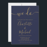 Convites Fazemos Casamento De Script De Assinatura Azul E D<br><div class="desc">Convite de casamento Elegante,  azul e dourado,  com nomes de estilo de assinatura,  este convite de casamento azul e dourado do marinho na moda pode ser personalizado com suas informações em caracteres brancos. Projetado por Thisnotme©</div>