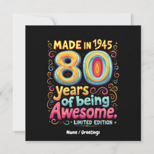 Convites Feito em 1945, 80 anos sendo incrível