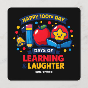 Convites Feliz 100º Dia de Escola Aprendizado e Risadas
