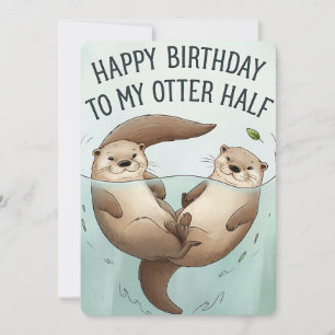 Convites Feliz Aniversário à Minha Metade de Lontra Diverti