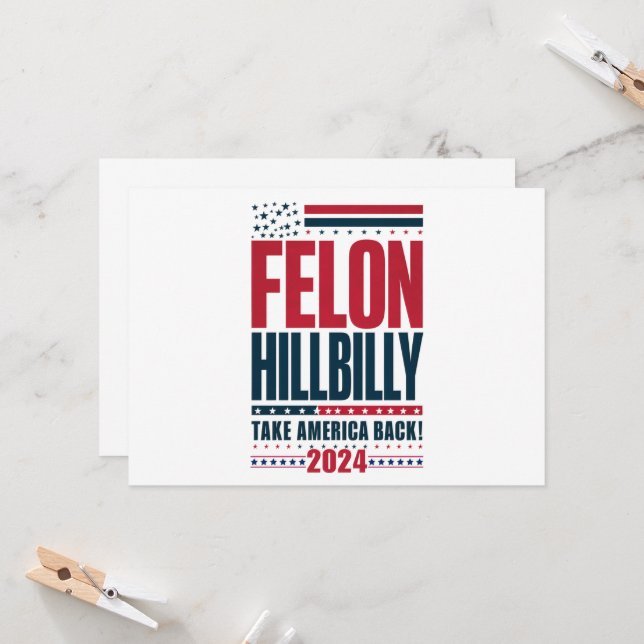 Convites Felon Hillbilly 2024 Trump Vance 2024 Eleição (Frente/Verso In Situ)