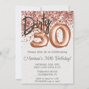 Convites Festa de 30 Anos Rose Gold Dirty 30