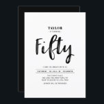 Convites Festa de aniversário 50 - 50 - Simples preto e bra<br><div class="desc">Celebre seu dia especial com este simples convite de aniversário 50º na moda. Este design apresenta um script de pincel chic "Cinquenta" com um layout limpo na combinação de cores preto e branco. Mais convites para eventos e material de festa estão disponíveis no meu compro BaraBomDesign.</div>