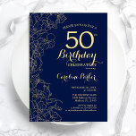 Convites Festa de aniversário Azul Dourado Floral 50ª marin<br><div class="desc">Convite de aniversário Azul Dourado Floral 50º marinho. Design minimalista moderno com desenhos botânicos em destaque, folha de ouro falsa e letra de script de tipografia. Simples trendy convida cartão perfeito para uma festa de na moda. Pode ser personalizado para qualquer idade. Impressos convites Zazzle ou modelo de impressão digital...</div>