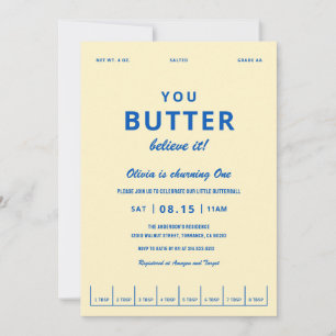 Convites Festa de Aniversário Butter Believe It First