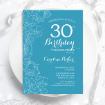 Convites Festa de aniversário de 30 anos Floral Azul Claro<br><div class="desc">Convite de festas Floral Azul Claro aniversário de 30 anos. Design minimalista moderno com desenhos botânicos em destaque e letra de script de tipografia. Simples trendy convida cartão perfeito para uma festa de na moda. Pode ser personalizado para qualquer idade. Impressos convites Zazzle ou modelo de impressão digital instantânea para...</div>