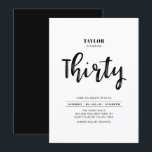 Convites Festa de Aniversário de 30 anos Simples Preto e Br<br><div class="desc">Celebre o seu dia especial com este convite de aniversário de 30 anos simples e elegante. Este design apresenta uma escrita à mão chic com um layout limpo na combinação de cores preto e branco. Mais designs disponíveis na minha loja BaraBomDesign.</div>