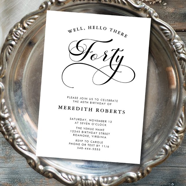 Convites Festa de aniversário de 40 anos da Caligrafia Eleg (Elegant Swirly Calligraphy 40th Birthday Party Invitations)