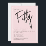 Convites Festa de aniversário moderna de 50 anos Cinquenta<br><div class="desc">Convite de aniversário de 50 anos moderno em rosa bege com tipografia/script preta. Itens e festa combinando também disponíveis. Por favor,  use o botão de mensagem abaixo para obter ajuda com personalizações adicionais e pedidos especiais.  © Zoe Chapman Design</div>