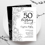 Convites Festa de aniversário Preta Branco Floral 50ª<br><div class="desc">Convite de aniversário 50º Floral Branco Preto. Design minimalista moderno com desenhos botânicos em destaque e letra de script de tipografia. Simples trendy convida cartão perfeito para uma festa de na moda. Pode ser personalizado para qualquer idade. Impressos convites Zazzle ou modelo de impressão digital instantânea para download.</div>