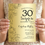 Convites Festa de Aniversário Surpresa de 30 Anos com Doura<br><div class="desc">Convite de Festa de Aniversário Surpresa de 30 Anos com Dourado. Design feminino glamoroso com detalhes em dourado, elementos botânicos e fonte de letra manuscrita. Cartão de convite floral simples perfeito para uma celebração de aniversário surpresa com estilo para uma mulher. Pode ser personalizado para qualquer idade. Convites impressos da...</div>