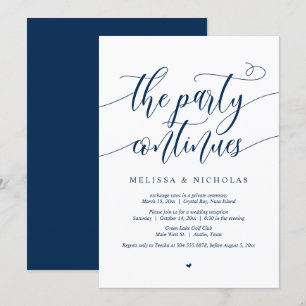 Convites Festa de Casamento Furtivo, A Festa Continua