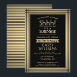 Convites Festa de Surpresa de Aniversário! Preto Elegante e<br><div class="desc">Você pode guardar um segredo? Convide a família e os amigos para uma elegante e excitante celebração de aniversário surpresa com convites de festas personalizados de folha de ouro preto e preto. Toda a redação desta modelo é simples de personalizar, incluindo a mensagem que diz "Shhh! É uma SURPRESA." O...</div>