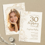 Convites Festa Dourada de aniversário de 30 anos de Fotos F<br><div class="desc">Convite de festas de Foto Dourada de Ivory Cream Floral. Design minimalista moderno com desenhos botânicos em destaque e letra de script de tipografia. Simples trendy convida cartão perfeito para uma festa de na moda. Pode ser personalizado para qualquer idade. Impressos convites Zazzle ou modelo de impressão digital instantânea para...</div>