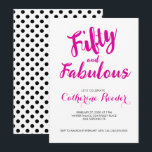 Convites Fifty and Fabulous Blush Pink 50th Birthday Party<br><div class="desc">Fifty and Fabulous script minimal blush pink,  hot pink and black modern 50th birthday invitation that you can personalize and send out for your fiftieth birthday party celebration. The words "Fifty and Fabulous" are set using popular script font typography. The text colors can be changed using the edit menu.</div>