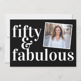 Convites Fifty and Fabulous Photo 50th Birthday