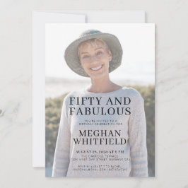 Convites Fifty and Fabulous Photo 50th Birthday Party