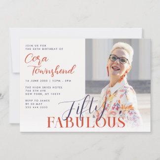 Convites Fifty & Fabulous Script Photo 50th Birthday