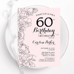 Convites Floral 60ª Festa de aniversário rosa-claro<br><div class="desc">Convite de aniversário 60º Floral Cor-de-Rosa Esbranquiçada. Design minimalista moderno com desenhos botânicos em destaque e letra de script de tipografia. Simples trendy convida cartão perfeito para uma festa de na moda. Pode ser personalizado para qualquer idade. Impressos convites Zazzle ou modelo de impressão digital instantânea para download.</div>