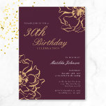 Convites Floral Dourada Burgundy aniversário de 30 anos<br><div class="desc">Convite para aniversário de 30 anos de Borgonha Dourada Floral. Nosso design de convite apresenta uma surpreendente lama e um motivo floral de ouro, misturando simplicidade com sofisticação. Os delicados motivos florais contrastam lindamente com o fundo estaladiço, criando um olhar simples e elegante. Junte-se a nós para uma noite inesquecível...</div>