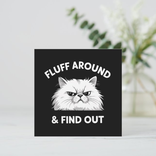 Convites Fluff Around Funny Sarcastic Cat Lady Quote Humor  (Em pé/Frente)