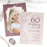Convites Foto cor-de-rosa floral 60ª Festa de aniversário<br><div class="desc">Floral Dusty Rosa Mauve Foto Dourada do 60º Convite de aniversário. Design minimalista moderno com desenhos botânicos em destaque e letra de script de tipografia. Simples trendy convida cartão perfeito para uma festa de na moda. Pode ser personalizado para qualquer idade. Impressos convites Zazzle ou modelo de impressão digital instantânea...</div>