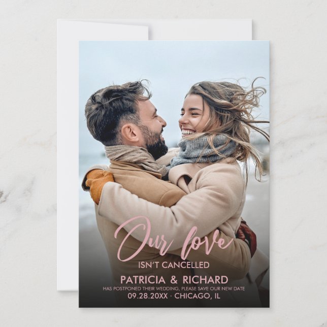 Convites Foto da Nova Data do Casamento O Nosso Amor Não Fo (Frente)