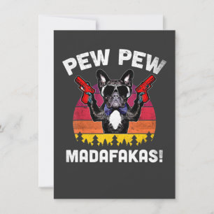 Convites Frenchie Pew Pew Madafakas Camisa Vintage de Bull