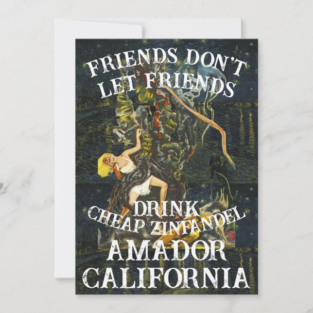 Convites Friend's don't let Friends Drink Cheap Zin Amador (Frente)