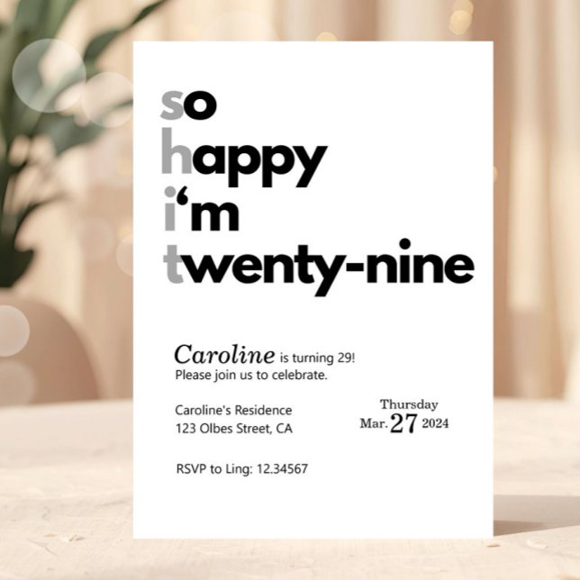 Convites Funny 32nd Birthday “So Happy I’m Twenty Nine" (funny 29th birthday invitation, twenty nine birthday invite, last year of 20s party, funny adult bir)