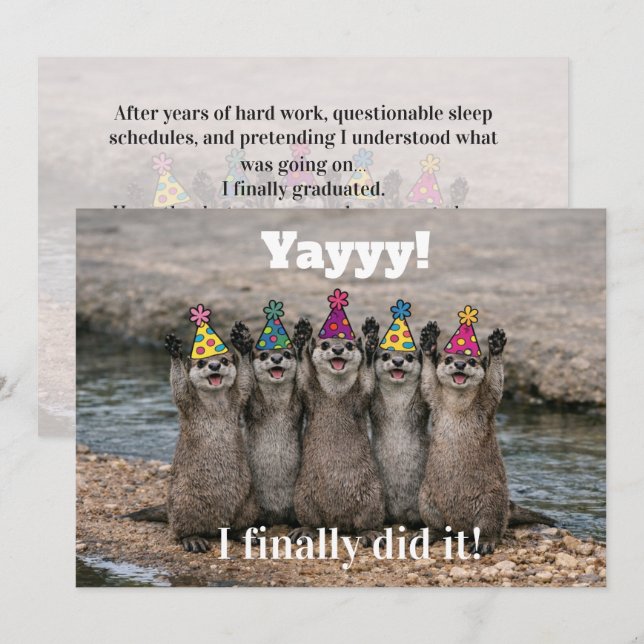 Convites 🎓Funny Cheeky Otter Celebration Card – Custom  (Frente/Verso)