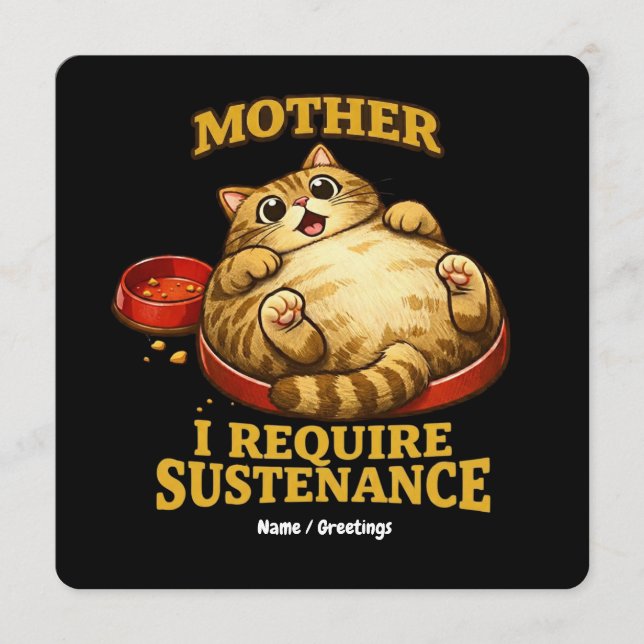 Convites Funny Chubby Cat  “I Require Sustenance" Cute (Frente)
