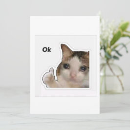 Convites Funny Crying Cat Thumbs Up Meme Sticker - Ok Cat