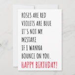 Convites Funny Dirty Happy Birthday Card for Him<br><div class="desc">If you are looking for naughty,  funny and dirty happy birthday gift ideas for him,  this happy birthday card with funny quotes and messages will surely interest you. This birthday card can be a perfect gift for him,  for husband,  for men,  for boyfriend,  for fiance.</div>