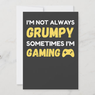 Convites Funny Grumpy Gamer Quote Design