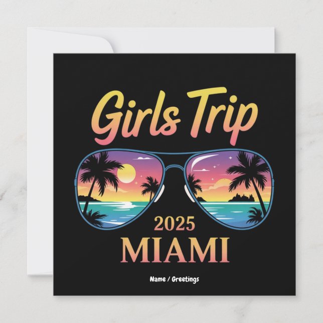 Convites  Girls Trip Miami 2025 Unforgettable Women Weekend (Frente)
