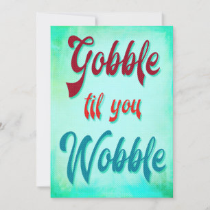 Convites Gobble til You Wobble Friendtranson Modern